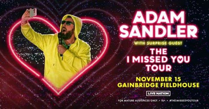 Adam Sandler: I Missed You Tour Review - A Hilarious And Heartfelt Reunion